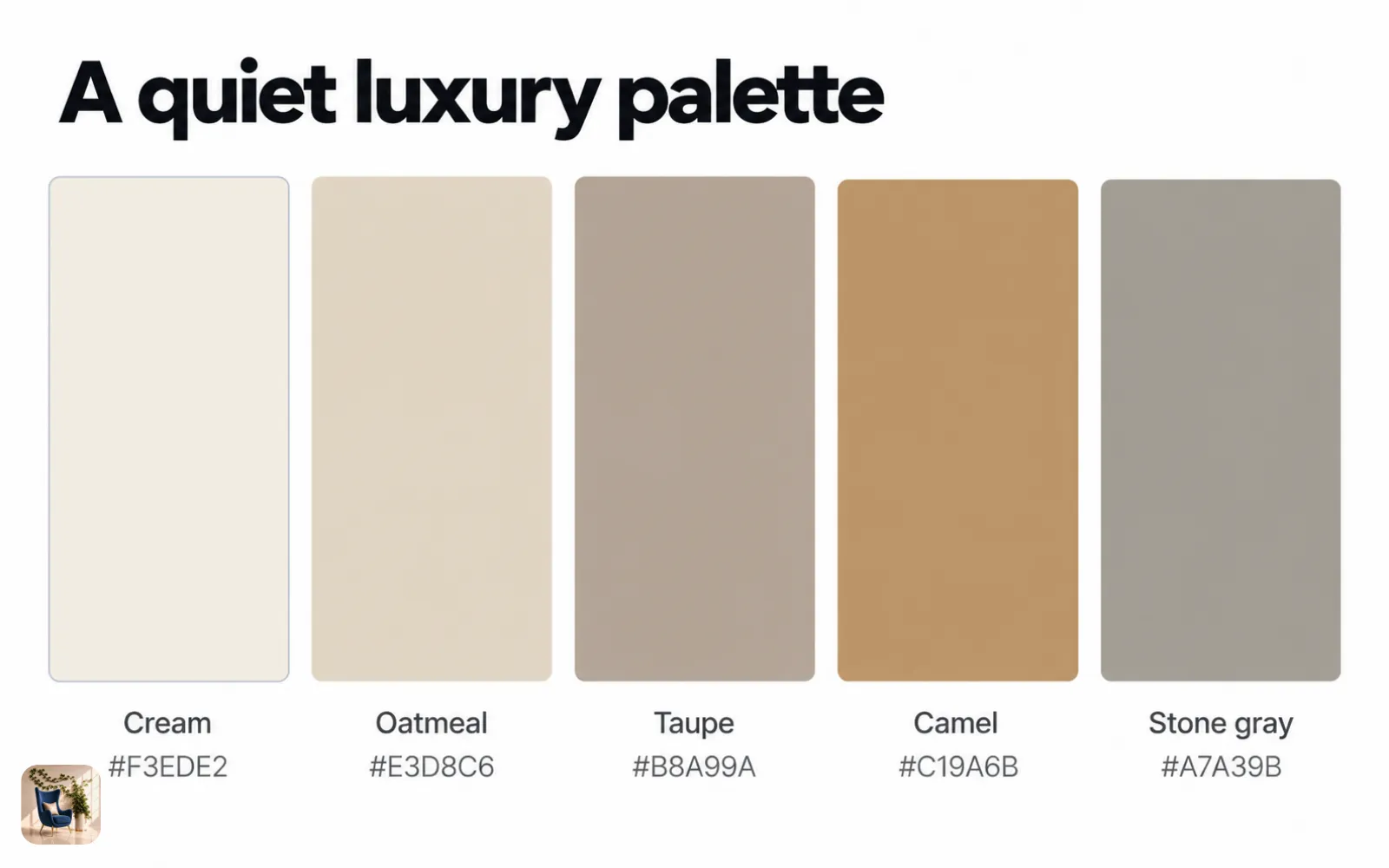 Diagram of a warm neutral palette with swatches in cream, oatmeal, taupe, camel, and stone gray